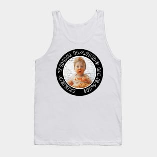 Keep Your Hands Clean Vol. 2 Tank Top